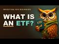 What Is an ETF? 🦉 A Complete Beginner's Guide (Animated, No Jargon)