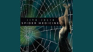 Video thumbnail of "Jiya Julia - Spider Medicine"