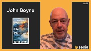 Senia presents: John Boyne   The Elements Profile