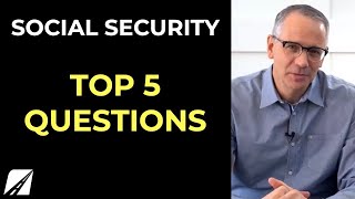 Social Security Top 5 Questions