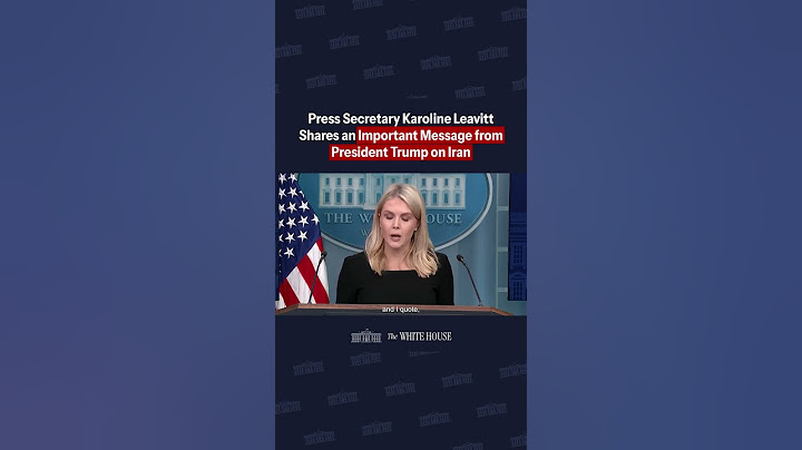 Press Secretary Karoline Leavitt shares an important message from President Trump on Iran.