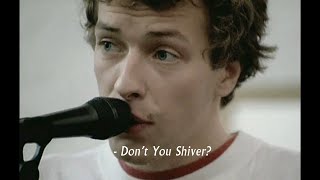 Coldplay  Shiver   