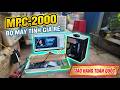 Đóng Gói Bộ Máy Tính Giá Rẻ MPC-2000 - Mai Phương Computer