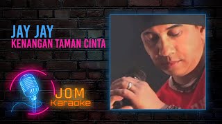 Jay Jay - Kenangan Taman Cinta (Official Karaoke Video)