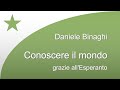 Conoscere il mondo grazie all'Esperanto