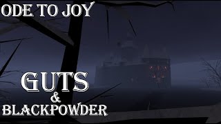 Guts And Blackpowder - Ode To Joy