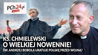Ks. DOMINIK CHMIELEWSKI: prośmy Boga, by uratował Polskę przed wojną! || Rozmowa PCh24TV