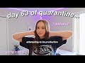 day in the life of a quarantined teen || how im keeping busy *REALISTICALLY*