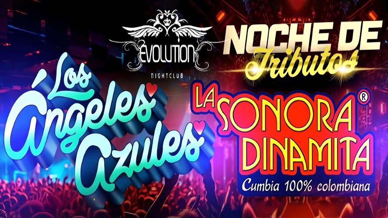 LOS ANGELES AZULES VS LA SONORA DINAMITA MIX 20 EXITOS - NOCHE DE TRIBUTO A LAS CUMBIAS CLASICAS