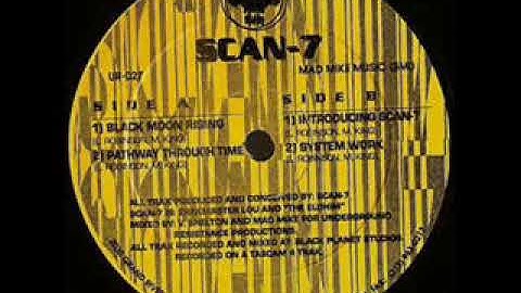 Scan 7 - Introducing Scan 7