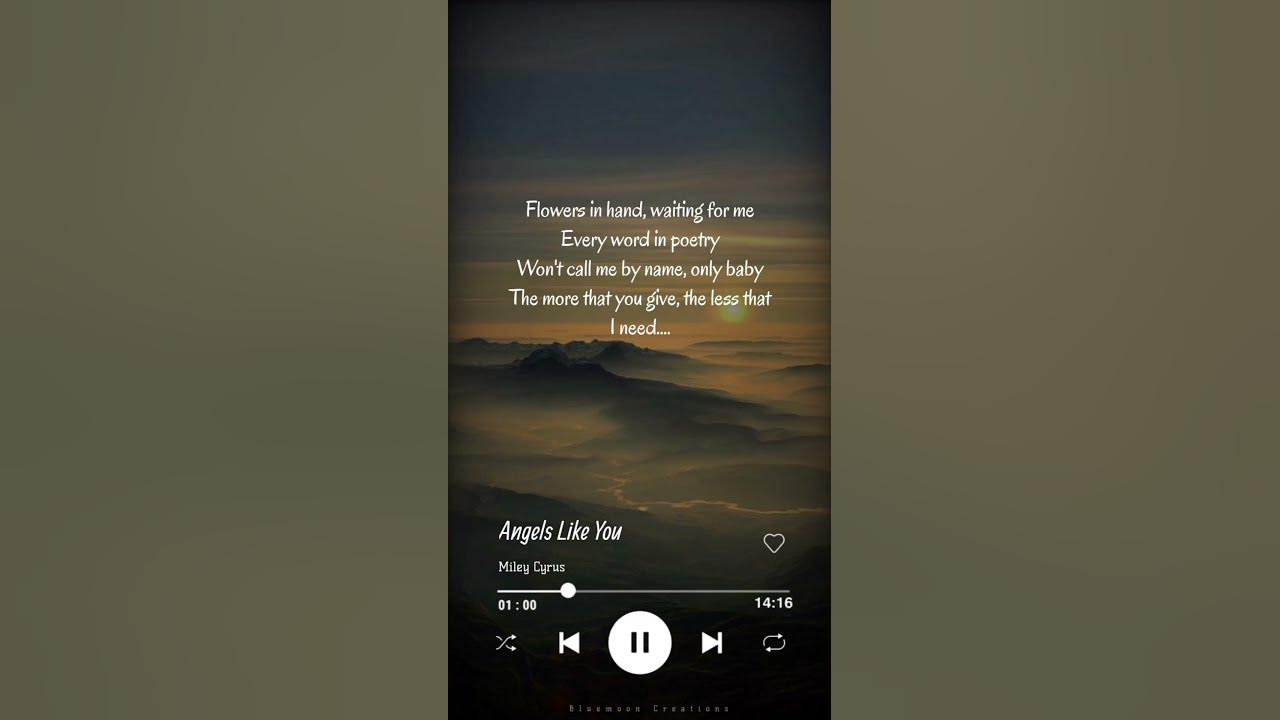 Flowers in hand, waiting for me💞Angles like you💞Miley Cyrus💞Whatsapp Status💞Bluemoon Creations💞