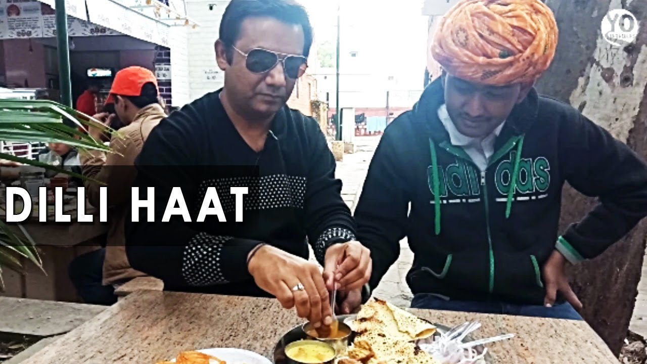 Delhi Haat Food and Shopping | Must visit place for Rajasthani food