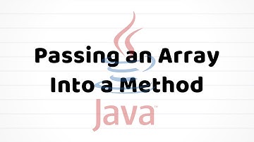 Passing an Array Into a Method | Java For Beginners