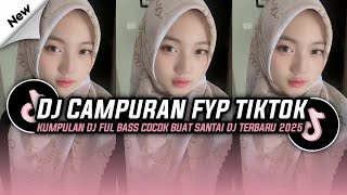 DJ CAMPURAN VIRAL TIK TOK 2025 JEDAG JEDUG FULL BASS TERBARU 