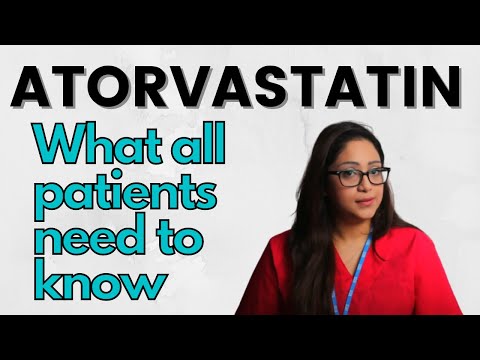 एटोरवास्टेटिन | सभी मरीजों को क्या जानना चाहिए