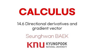 [CALCULUS, Stewart (8E)] 14.6 Directional derivatives and gradient vector