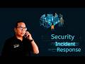 Security Incident Response