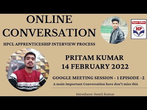 Online Conversation | Google Meeting Session-1 Episode-2 | HPCL Interview On 14 February 2022