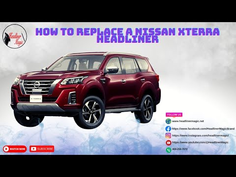 Headliner Magic Nissan Xterra headliner replacement How to video