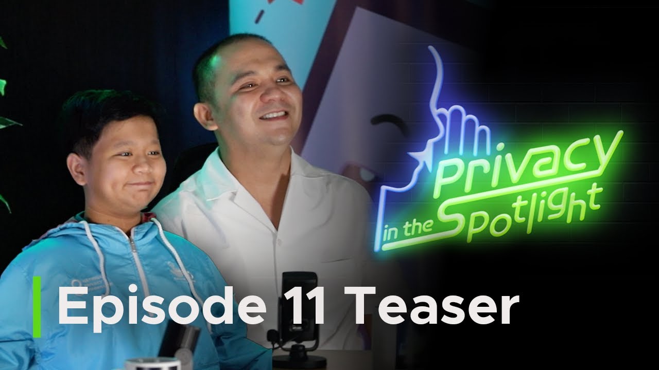 Episode 11 Teaser | Privacy in the Spotlight - YouTube
