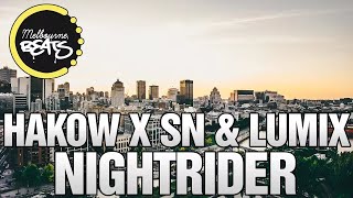 HAKOW x SN & Lumix - Nightrider (Ft. Searz) [Release]