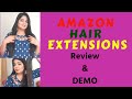 Amazon Hair Extension Review & Demo| How to apply Hair Extensions|Amazon Shooping|Prettyindigal