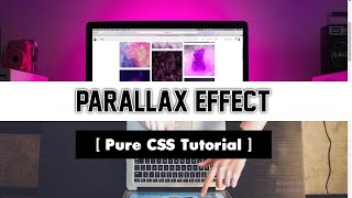 Pure CSS Parallax Effect || HTML5 & CSS3 || Full Tutorial