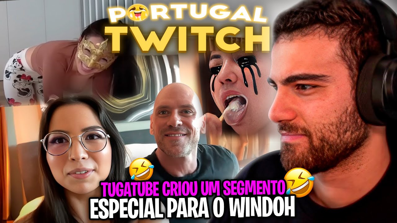 WINDOH REAGE A TWITCH PORTUGAL BEST CLIPS DO TUGATUBE !