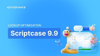 Scriptcase 9.9 - Lookup Optimization screenshot 3