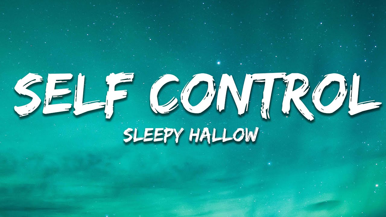 Ver Sleepy Hallow - Self Control (Lyric) no YouTube Ver Sleepy Hallow - Self Control (Lyric) no YouTube