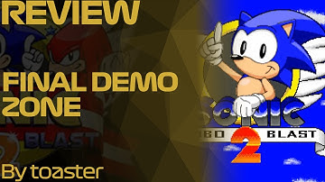 Final Demo Zone Review : Sonic Robo Blast 2