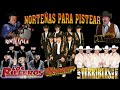 Los Rieleros Del Norte,Ramón Ayala,Lalo Mora,Los Huracanes del Norte... Mix Norteñas Para Pistear