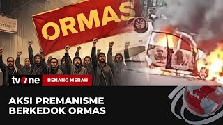 Download lagu [FULL] Aksi Premanisme Bertopeng Ormas | Benang Merah tvOne