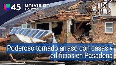 Destrucción en Pasadena: Poderoso tornado causa destrucción en el sureste de Texas