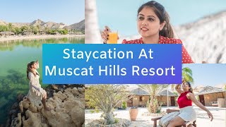 Weekend at Muscat Hills Resort | Staycation | Travel Oman