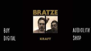 Bratze - Der Atem Des Phoenix (Audio)