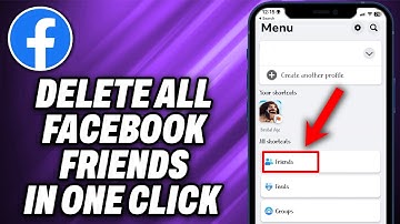 How To Delete All Facebook Friends In One Click