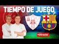 Directo del Barbastro 2-3 Barcelona en Tiempo de Juego COPE image