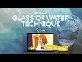 Webinar “The Glass of Water Technique” with Laura Silva