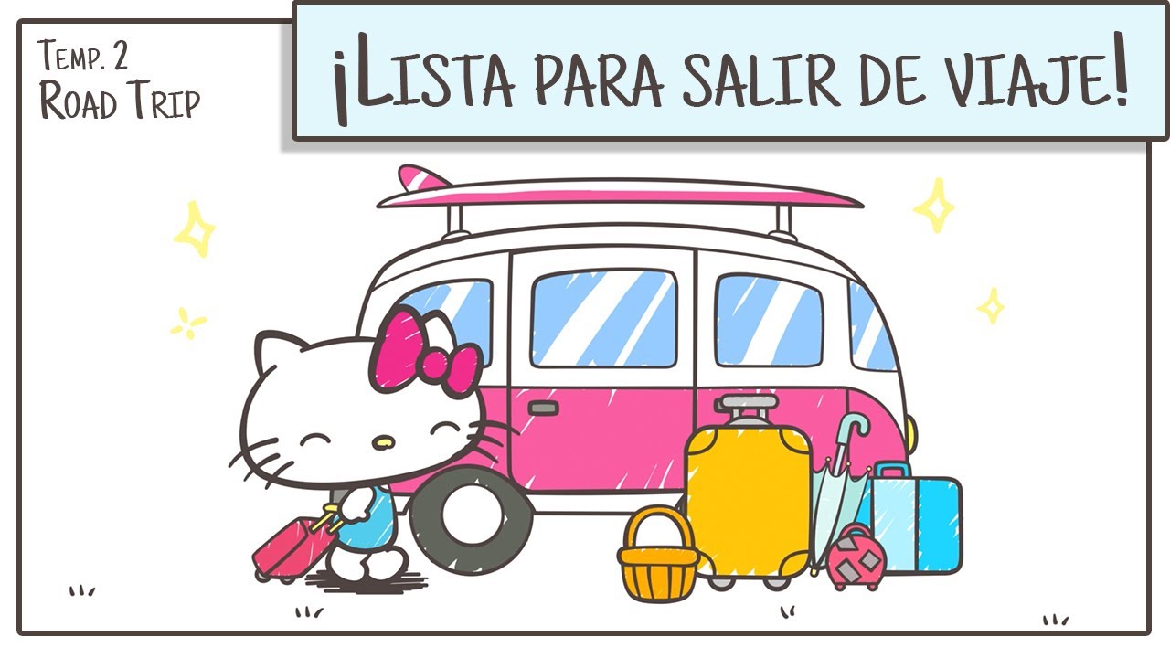 Hello Kitty Fun | ¡Lista para salir de viaje! - 2ª Temp. Road Trip / EP 01  - YouTube
