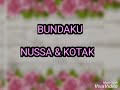 BUNDAKU  KOTAK x NUSSA (special hari ibu)