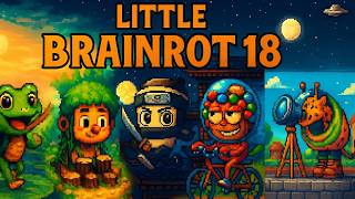 LITTLE BRAINROT: 8 Bit | Pixel Art (EP.18) | Official Music Video