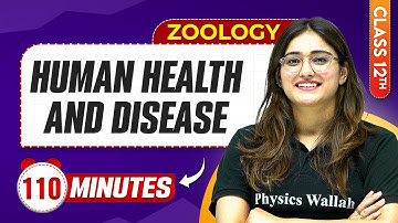 Human Health And Disease in n 83 Minutes | Class 12th Zoology | Mind Map Series