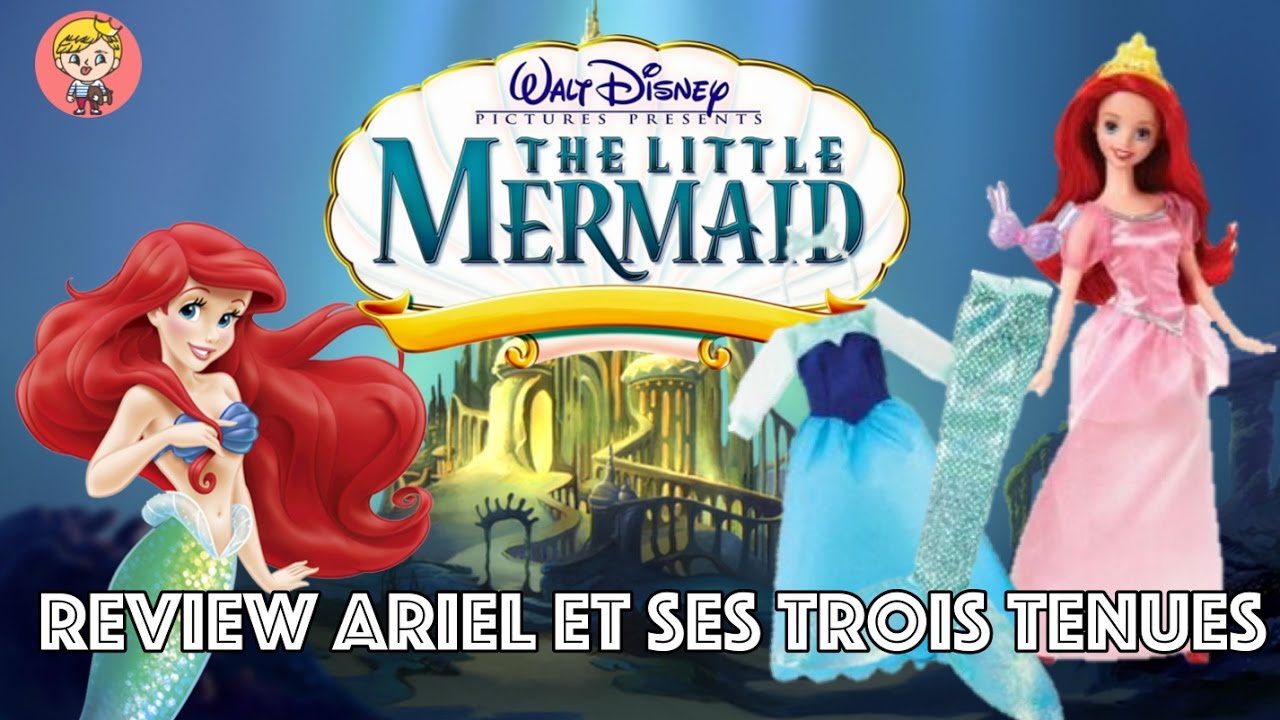 Review Little Mermaid - Ariel et ses 3 tenues (FR) ever after high