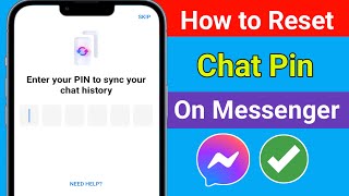 How to Reset Messenger Chat Pin | Reset Chat Pin On Messenger |How to Change Messenger Pin if Forget