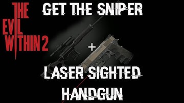 THE EVIL WITHIN 2 How to get the Sniper Rifle early in Chapter 3 Guide HD1080p