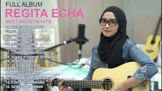 MELEPAS LAJANG | BILA NANTI | PENANTIAN | REGITA ECHA FULL ALBUM AKUSTIK TERHITS