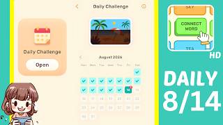Connect Word Daily Challenge August 14 2026 Answers Walkthrough