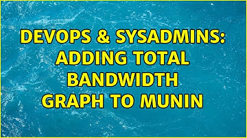 DevOps & SysAdmins: Adding total bandwidth graph to Munin