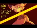 Burn The Stars p.10 (collab with Stonepelt 123)